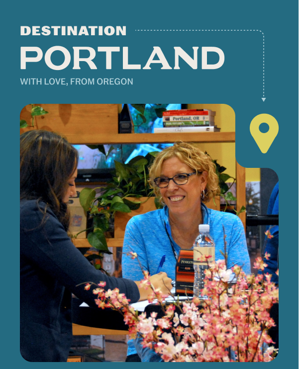 Destination Portland. With Love, From Oregon Destination Portland. With Love, From Oregon
